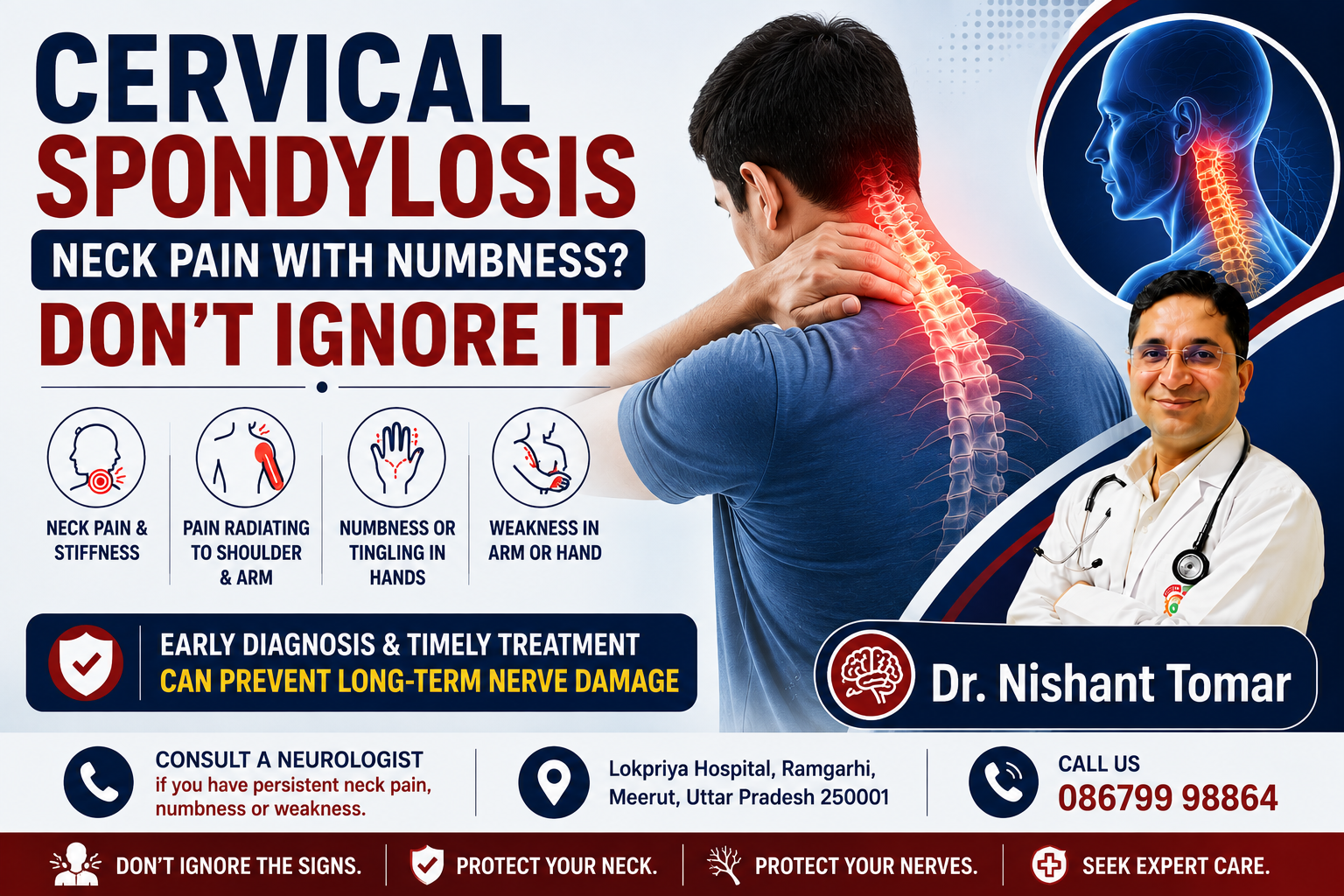 Cervical spondylosis causing neck pain, numbness and weakness explained by Dr. Nishant Tomar
