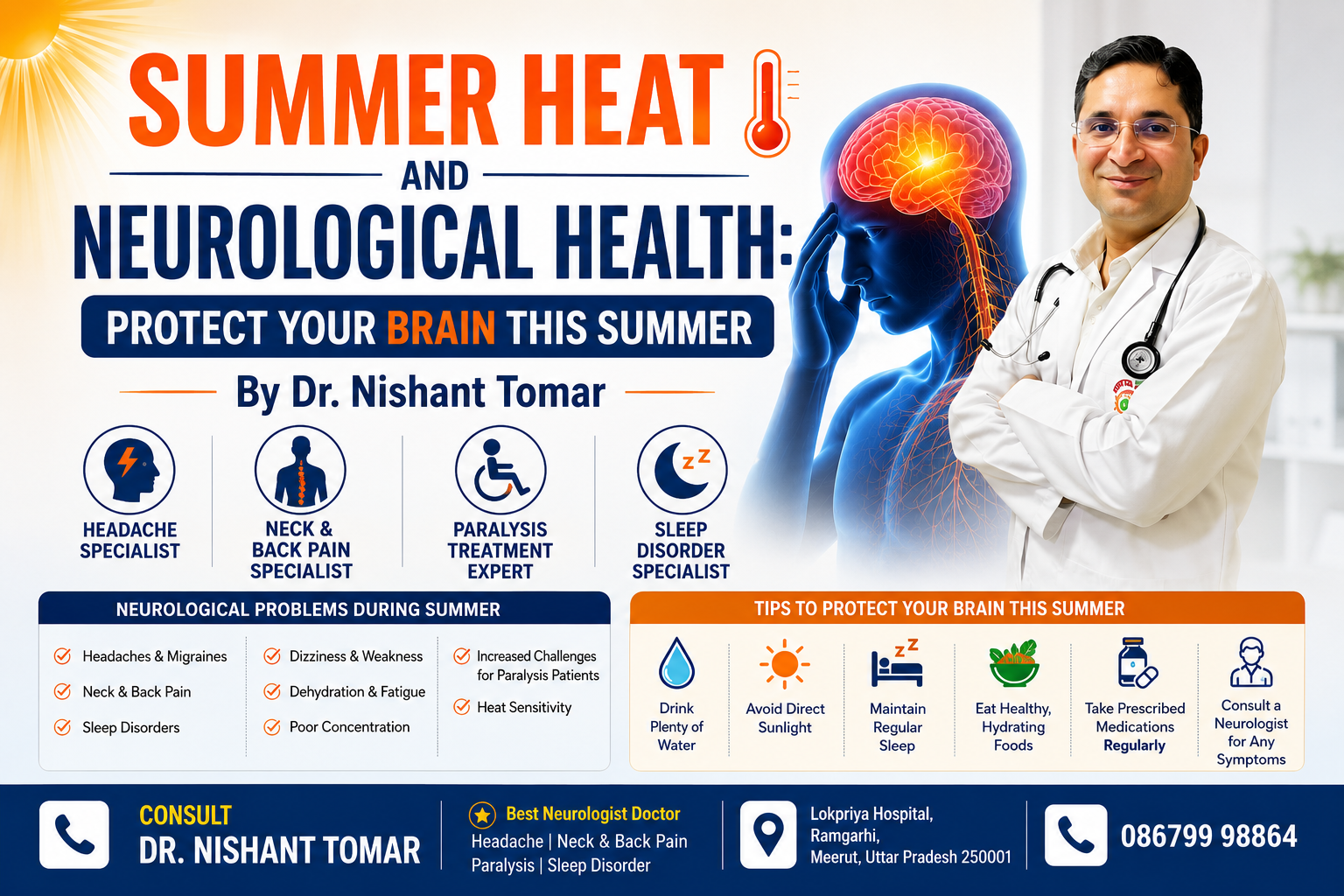 Dr. Nishant Tomar explaining the impact of summer heat on neurological health, headaches, sleep disorders, paralysis, and brain health